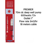 Premier 70m dc deep well pump 600W