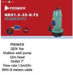 Premier QXD 1HP Shallow well pump 32M head