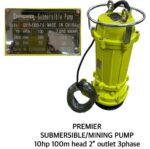 Premier Submersible Pump 10hp 100M